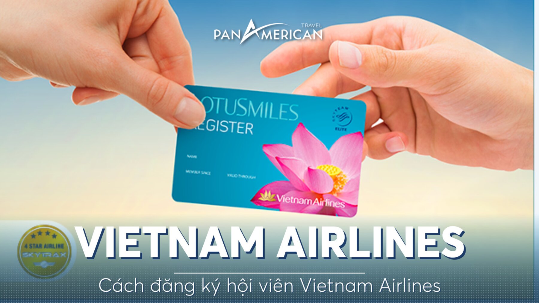 Cách đăng ký hội viên Vietnam Airlines