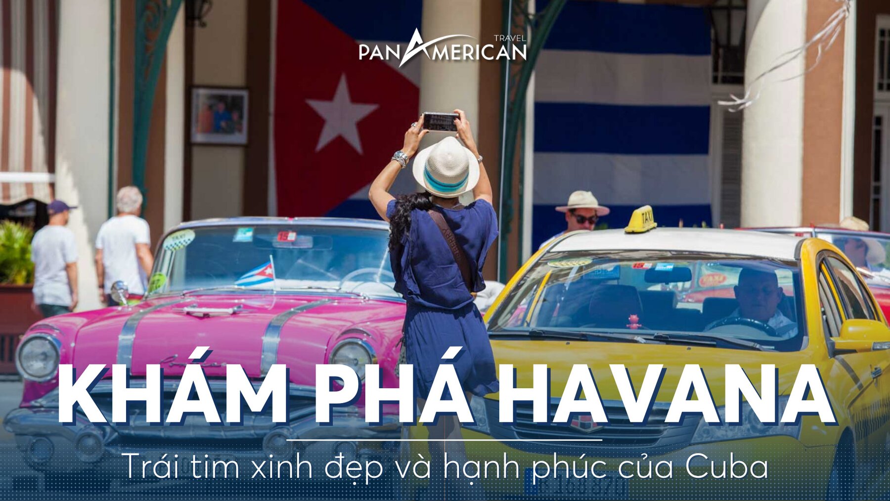 Havana - Trái tim xinh đẹp và hạnh phúc của Cuba