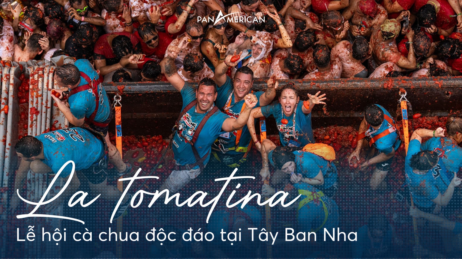 Khám phá lễ hội La tomatina cuộc chiến cà chua độc đáo tại Tây Ban Nha