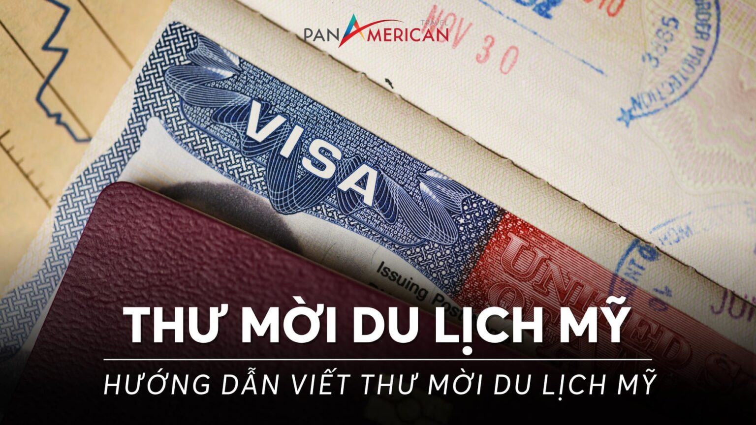 Thư mời du lịch Mỹ là gì? Hướng dẫn viết thư mời du lịch Mỹ Pan