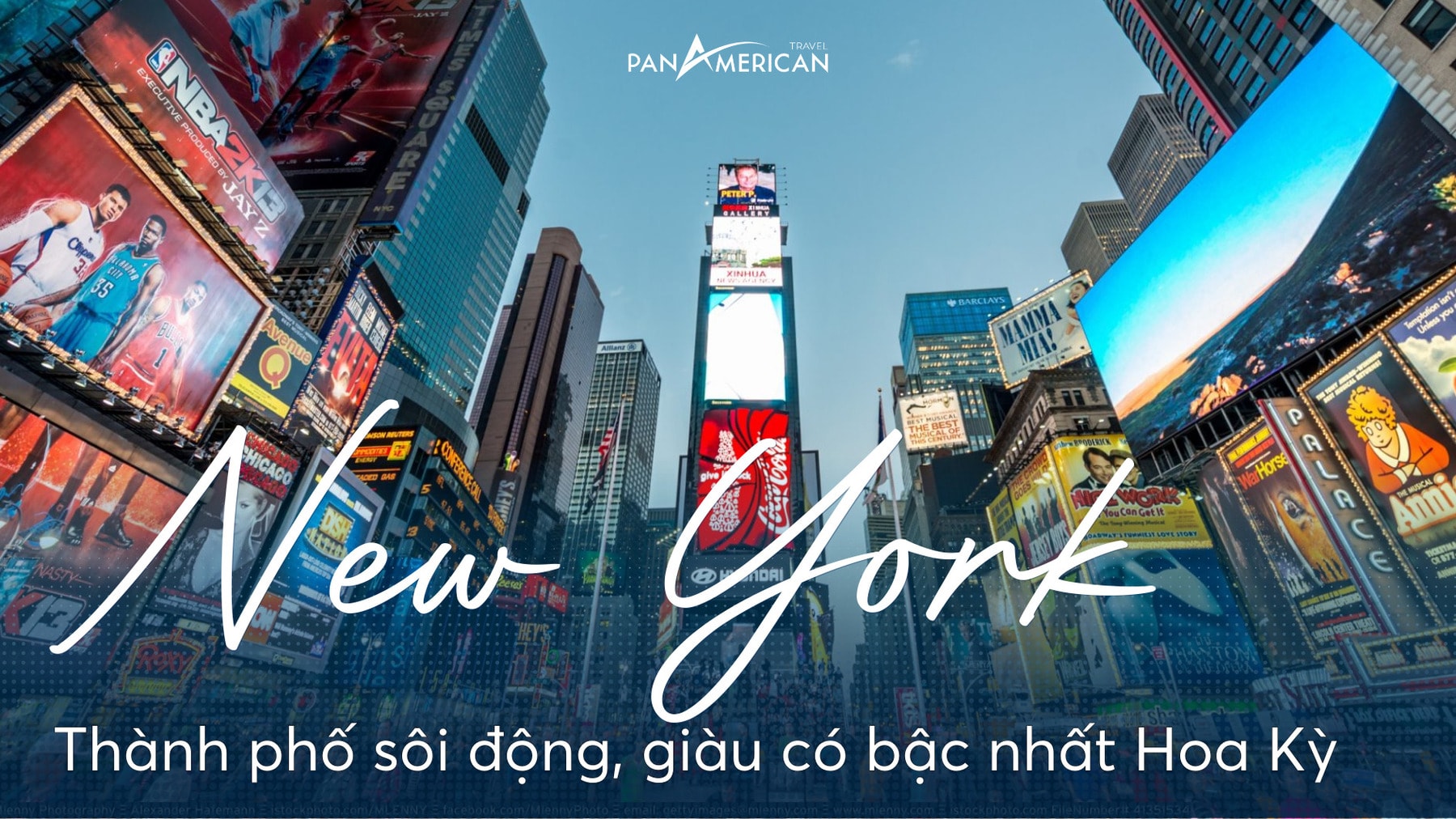 New York - Thành phố sôi động, giàu có bậc nhất Hoa Kỳ