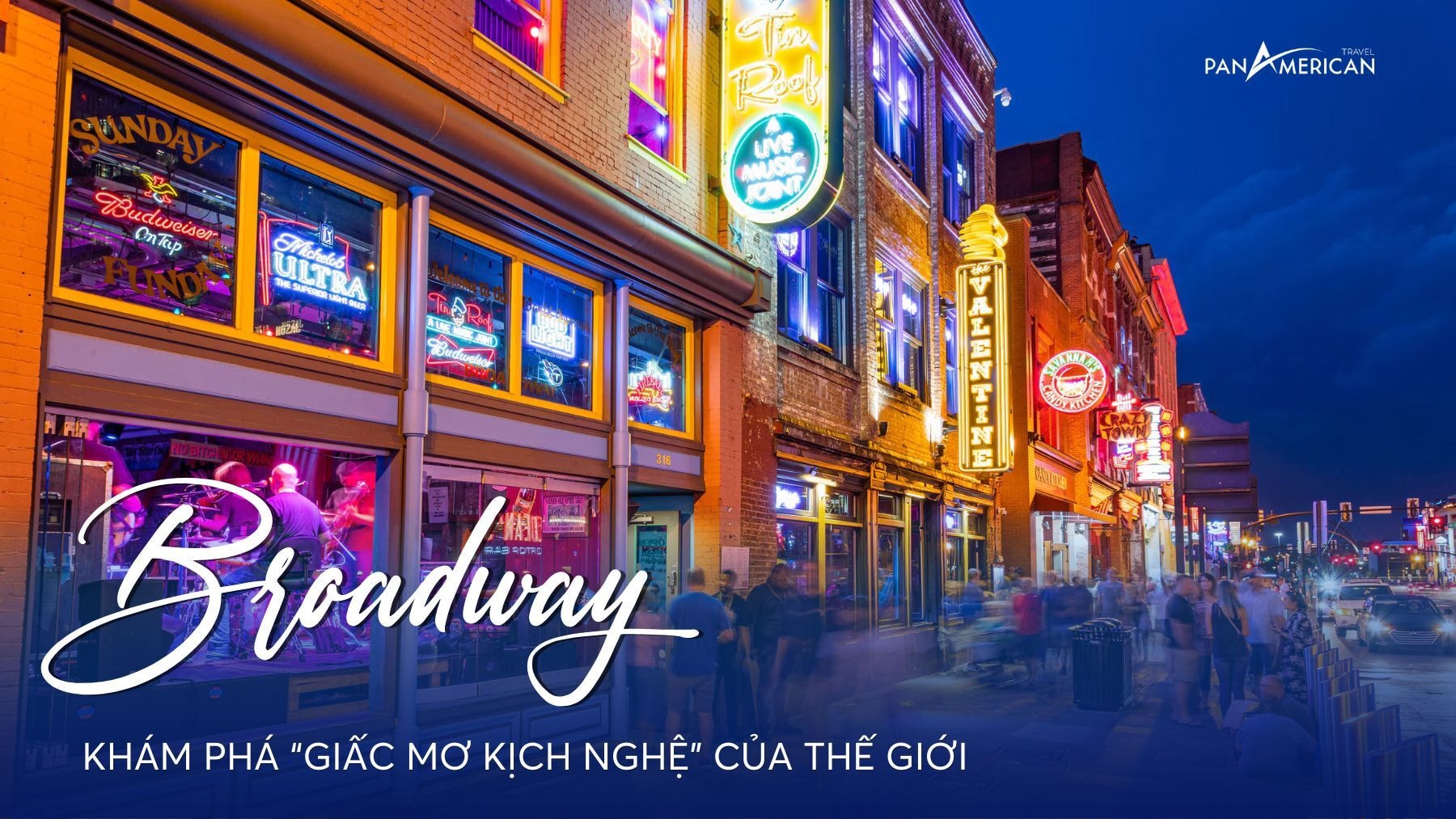 Khám phá “Giấc mơ kịch nghệ” tại Broadway, New York